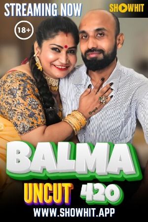 Balma 420 (2024) Hindi ShowHit Short Film download full movie