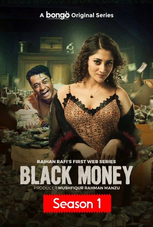 Black Money (2025) S01 Bengali BongoBD Web Series download full movie