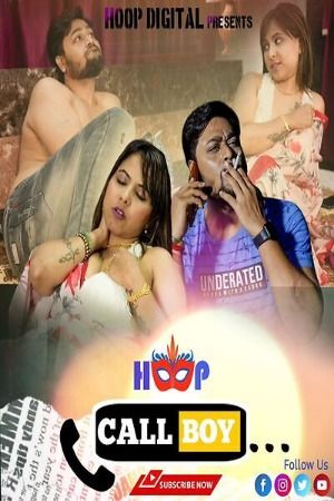 Call Boy (2024) Hindi Hoop Short Film download full movie