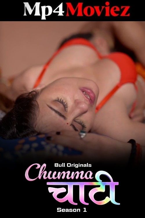 Chumma Chaati (2025) S01 Part 2 Hindi BullApp Web Series download full movie