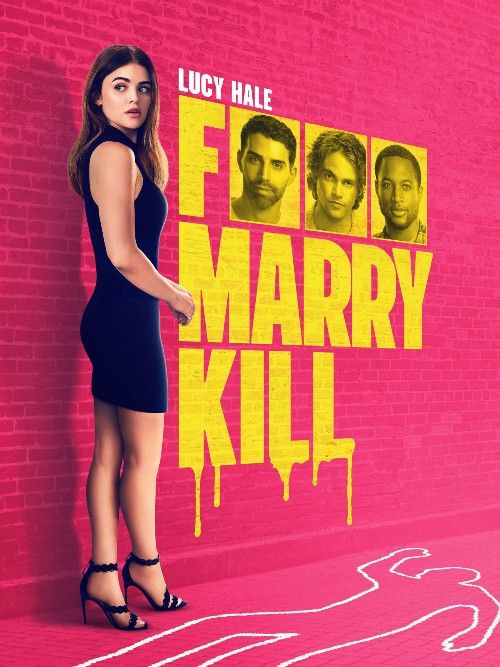 F Marry Kill (2025) Hollywood English Movie download full movie