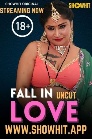 Fall In Love (2024) Hindi ShowHit Short Film download full movie