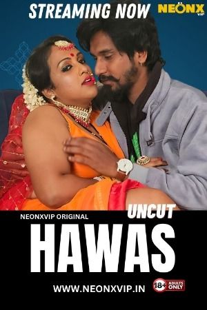 Hawas (2024) Hindi NeonX Short Film download full movie