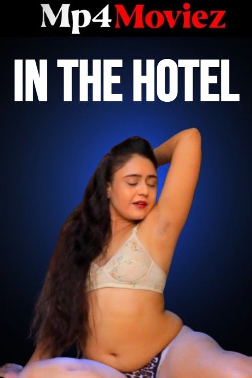 In The Hotel (2024) Hindi Short Film download full movie