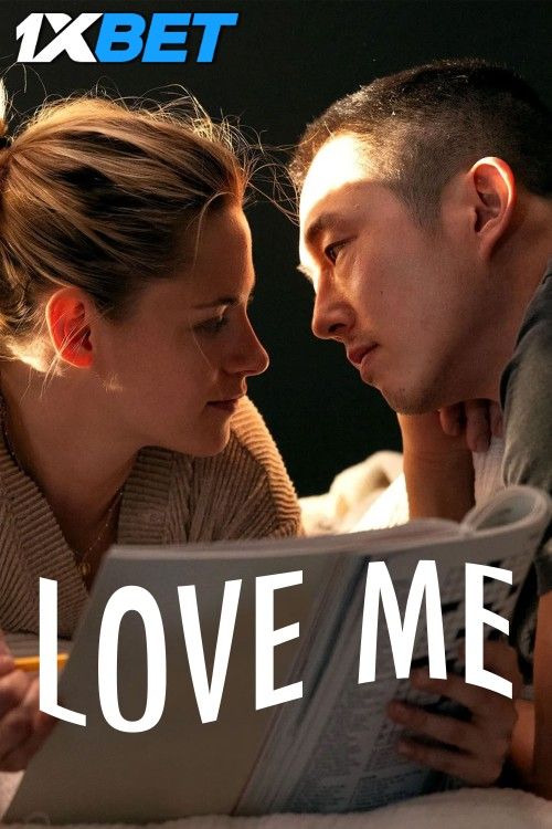 Love Me (2025) English Movie download full movie