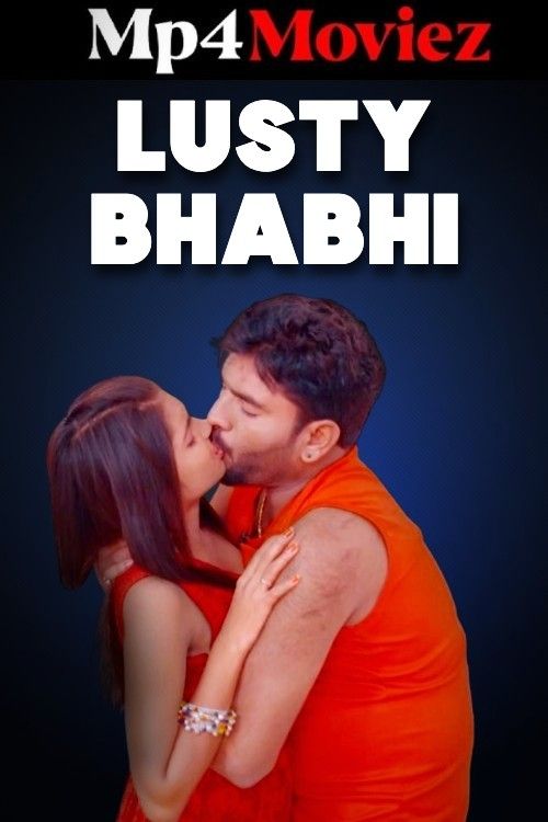 Lusty Bhabhi (2024) Hindi Short Film download full movie