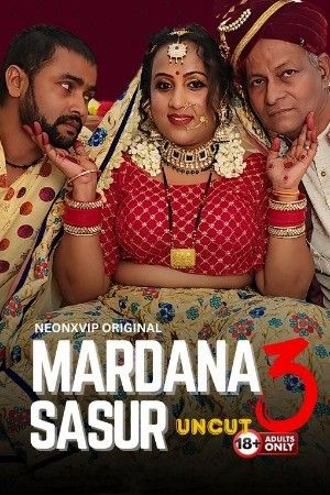 Mardana Sasur 3 (2024) Hindi NeonX Short Film download full movie