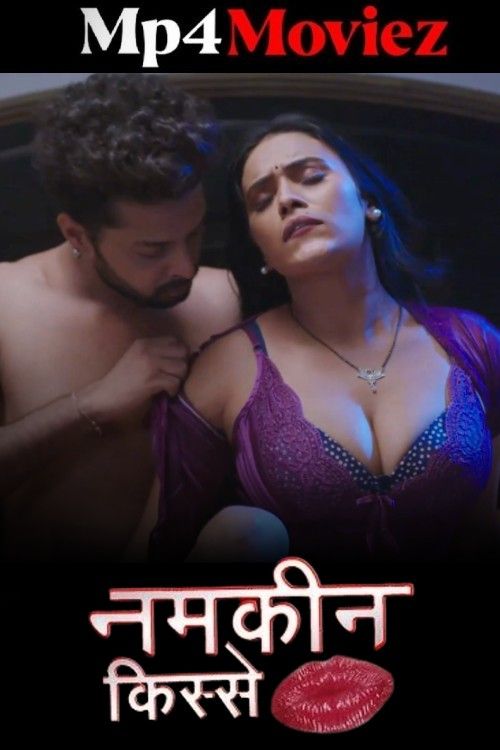 Namkeen Kisse (2024) Season 01 (Episodes 09-10) Hindi AltBalaji Web Series download full movie