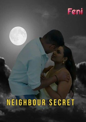 Neighbour Secret (2024) Hindi FeniApp Short Film download full movie