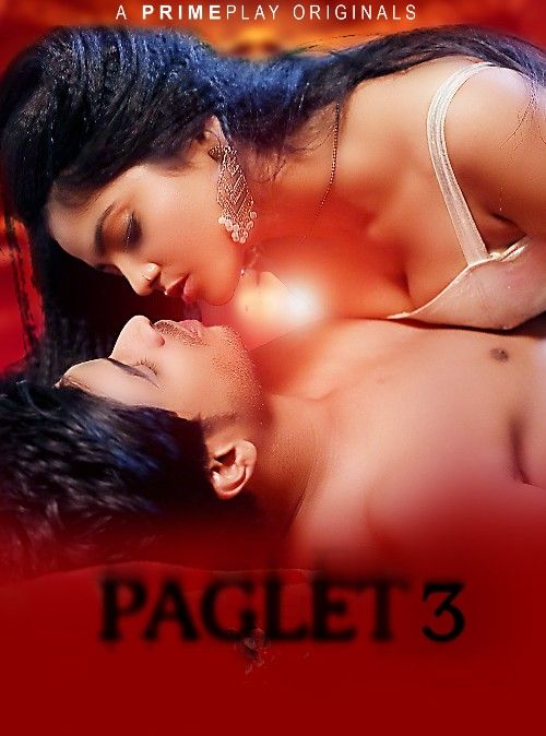 Paglet (2023) Season 3 Hindi PrimePlay Web Series download full movie