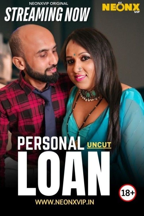 Personal Loan (2025) NeonX Hindi Short Film download full movie