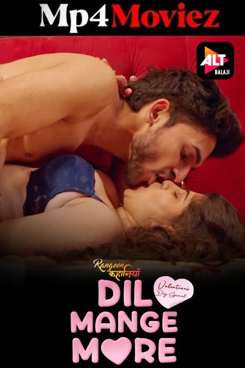 Rangeen Kahaniyan: Dil Mange More (2025) Season 16 (Episode 01-04) Hindi Alt Web Series download full movie