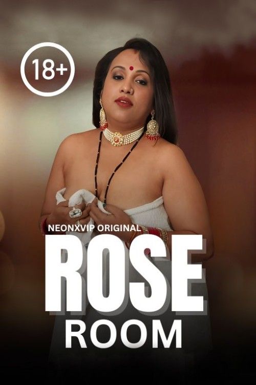 Rose Room (2024) Hindi NeonX Short Film download full movie