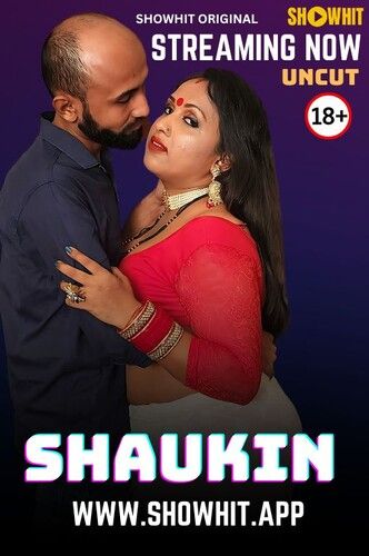 Shaukin (2024) Hindi Showhit Short Film download full movie