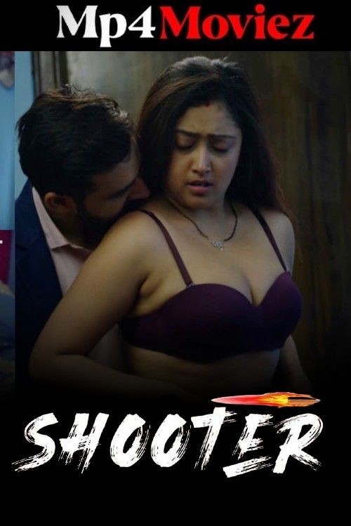 Shooter (2025) Season 1 Hindi Makhan Web Series download full movie