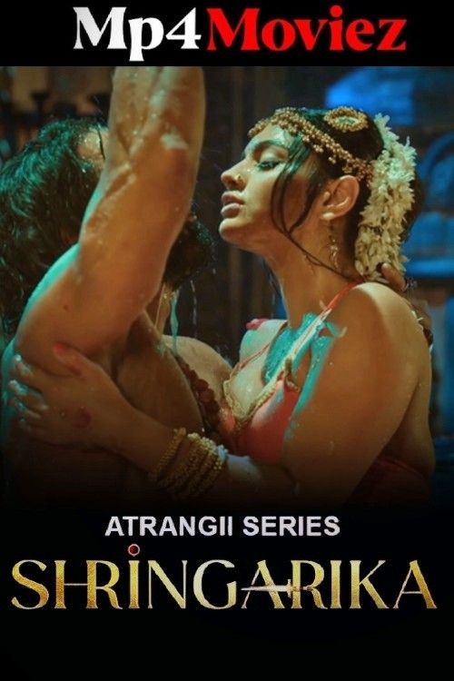 Shringarika (2025) S01 Part 5 Hindi Atrangii Web Series download full movie