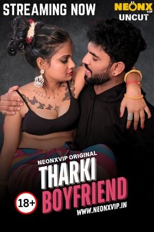 Tharki Boyfriend (2025) Hindi NeonX Short Film download full movie