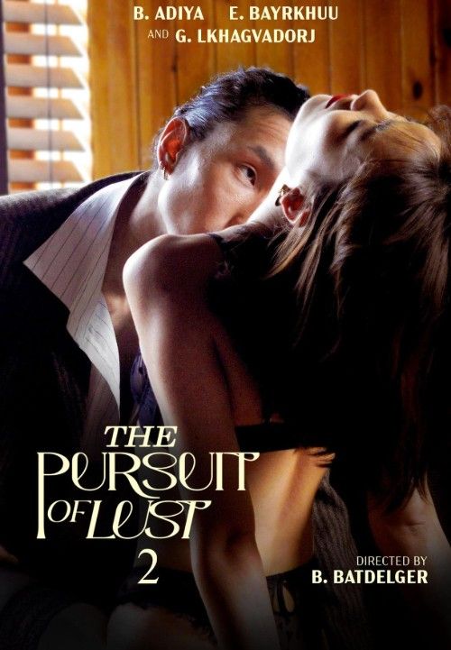 The Pursuit Of Lust 2 (2025) English Movie download full movie