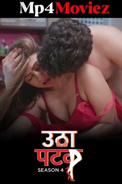 Utha Patak (2024) S04 (Episode 12) Hindi AltBalaji Web Series download full movie