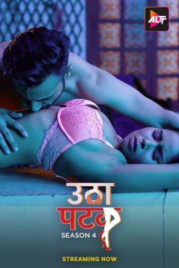 Utha Patak (2024) S04 (Episode 14-15) Hindi AltBalaji Web Series download full movie