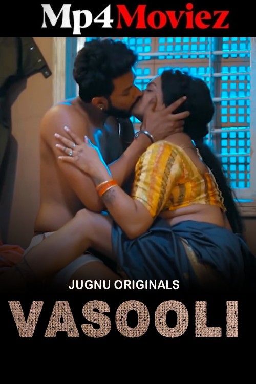 Vasooli (2025) Season 1 Hindi Jugnu Web Series download full movie